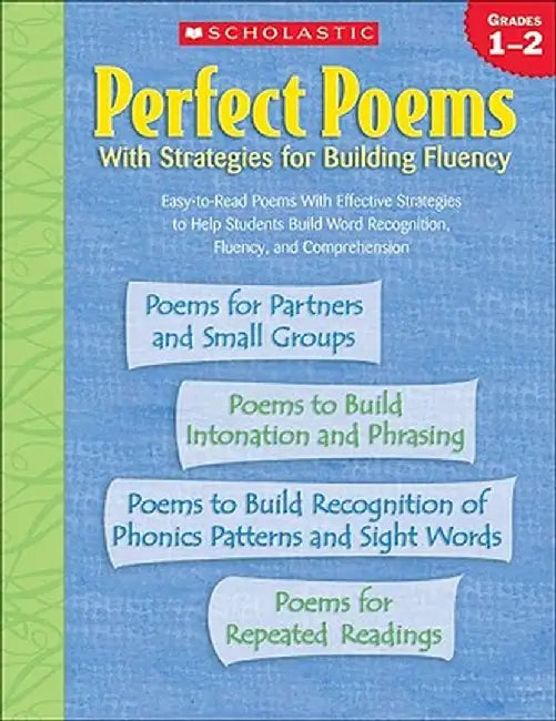 Perfect Poems with Strategies for Building Fluency: Grades 1-2 by Inc. Scholastic