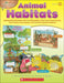 Animal Habitats, Grades 2-3: Reproducible Mini-Books and 3-D Manipulatives That Teach about Oceans, Rain Forests, Polar Regions, and 12 Other Impor by Donald M. Wynne