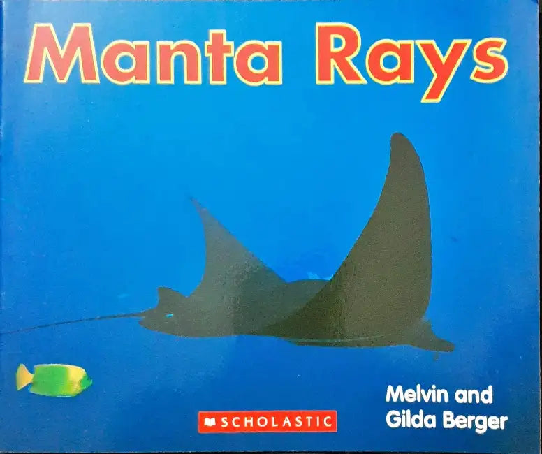 Time-To-Discover: Manta Rays by Melvin