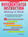 Differentiated Instruction: Making It Work: A Practical Guide to Planning, Managing, and Implementing Differentiated Instruction to Meet the Needs of by Patti Drapeau
