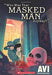 Who Was That Masked Man Anyway? by Avi