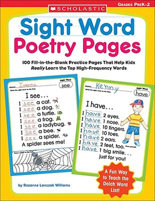 Sight Word Poetry Pages: 100 Fill-In-The-Blank Practice Pages That Help Kids Really Learn the Top High-Frequency Words by Rozanne Lanczak Williams