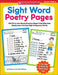 Sight Word Poetry Pages: 100 Fill-In-The-Blank Practice Pages That Help Kids Really Learn the Top High-Frequency Words by Rozanne Lanczak Williams