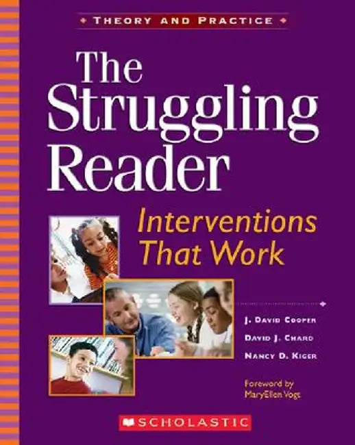 The Struggling Reader: Interventions That Work by J. David Cooper