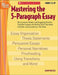 Mastering The 5-Paragraph Essay by Susan Van Zile