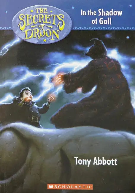 Secrets Of Droon #28: In The Shadow Of Goll by Tony Abbott