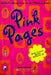 Pink Pages: A Girls Directory To All Things Fun by Sarah Delmege