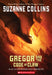 Gregor and the Code of Claw by Suzanne Collins