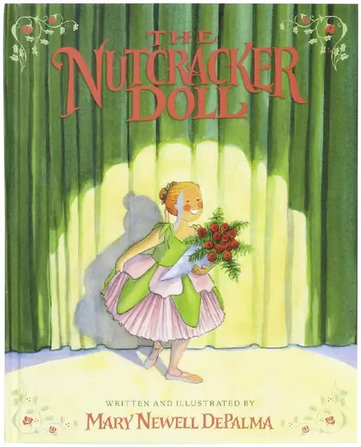 The Nutcracker Doll by Mary Newell DePalma