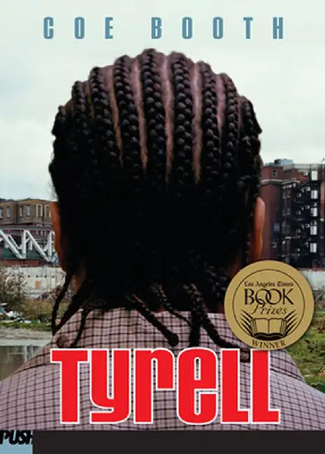 Tyrell by Coe Booth