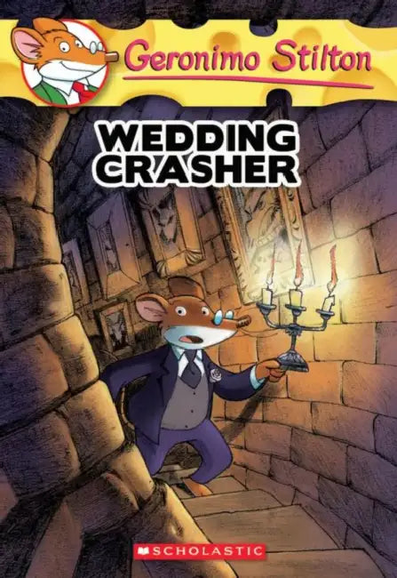 Geronimo Stilton #28: Wedding Crasher by Geronimo Stilton