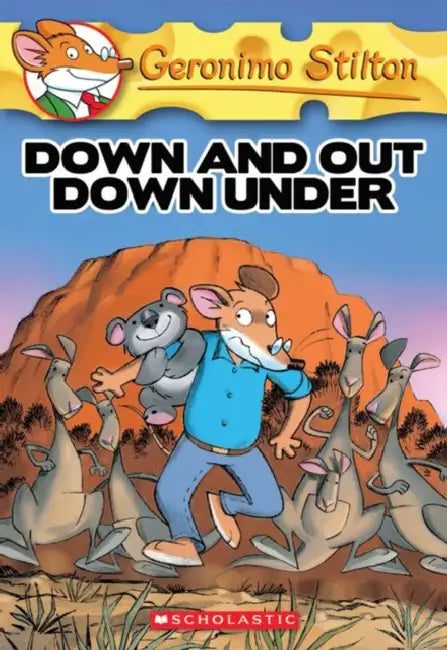 Geronimo Stilton #29: Down And Out Down Under by Geronimo Stilton