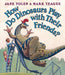 How Do Dinosaurs Play with Their Friends? by Jane Yolen