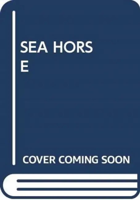 SEA HORSE by SCHOLASTIC