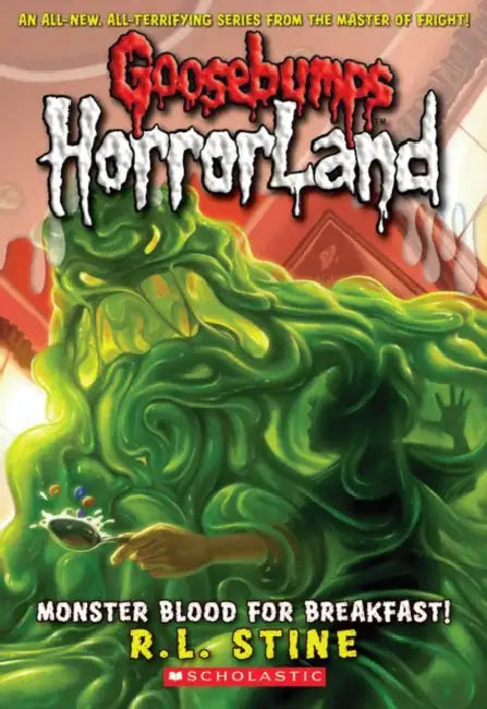 GB Horrorland #03: Monster Blood For Breakfast by R L Stine
