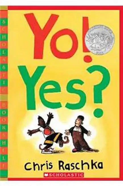 Yo Yes by Christ Raschka