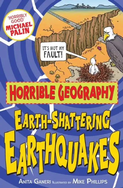 Horrible Geography: Earth-Shattering Earthquakes by Anita Ganeri