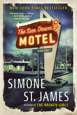 The Sun Down Motel by Simone St James