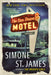 The Sun Down Motel by Simone St James