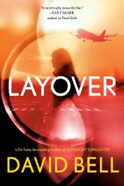 Layover by David Bell
