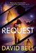 The Request by David Bell