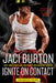 Ignite on Contact by Jaci Burton