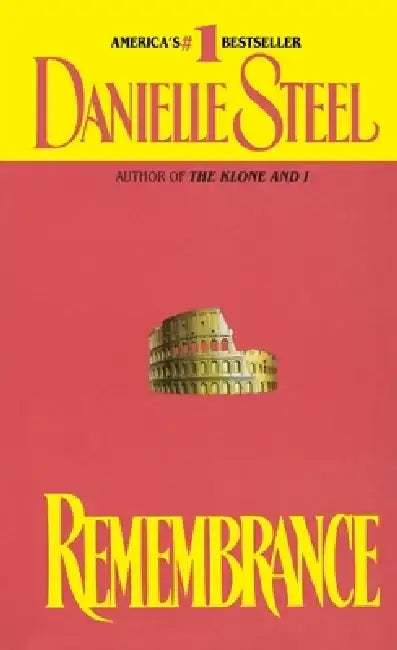 Remembrance by Danielle Steel