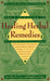 The A-Z Guide to Healing Herbal Remedies: Over 100 Herbs and Common Ailments by Jason Elias