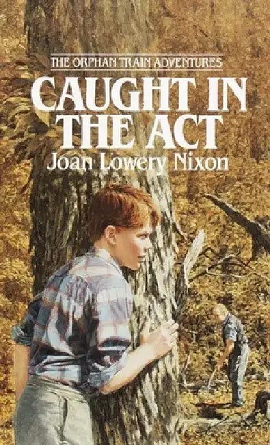 Caught in the ACT by Joan Lowery Nixon