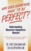 Why Does Everything Have to Be Perfect?: Understanding Obsessive-Compulsive Disorder by Lynn Shackman