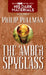 The Amber Spyglass by Philip Pullman
