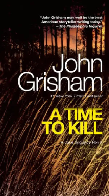 A Time to Kill by John Grisham