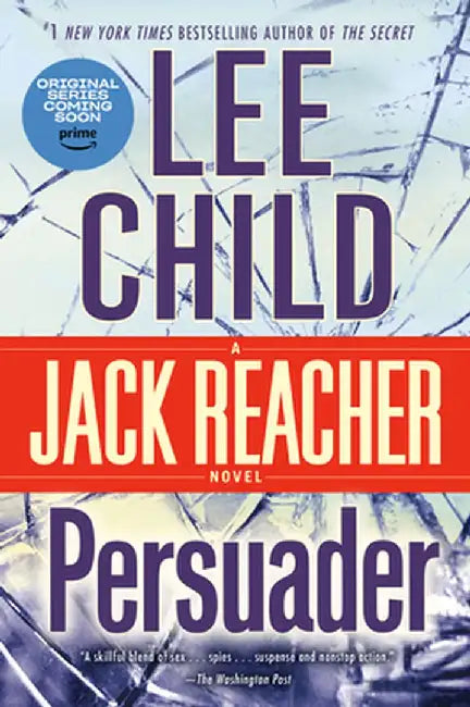 Persuader: A Jack Reacher Novel by Lee Child