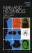 Man and His Symbols by C. G. Jung