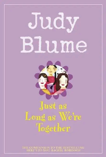 Just as Long as We're Together by Judy Blume
