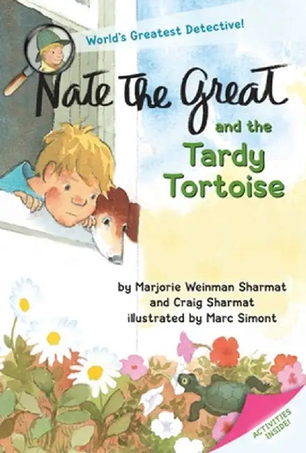 Nate the Great and the Tardy Tortoise by Marjorie Weinman Sharmat