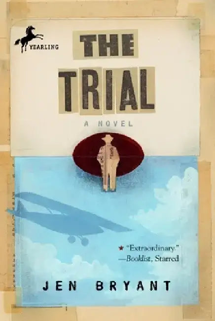 The Trial by Jen Bryant