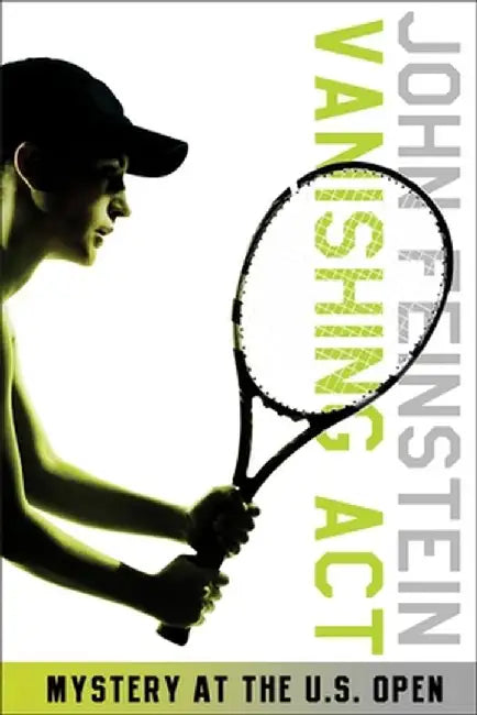 Vanishing ACT by John Feinstein