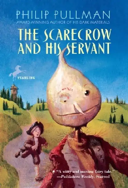 The Scarecrow and His Servant by Philip Pullman