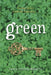 Green by Laura Peyton Roberts