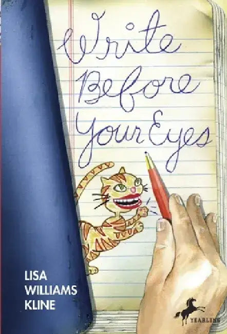 Write Before Your Eyes by Lisa Williams Kline