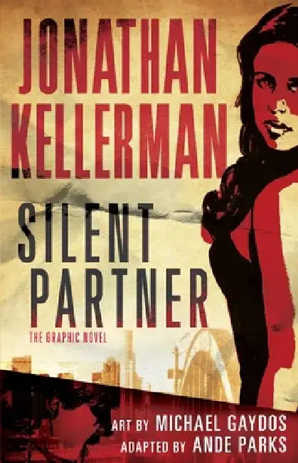 Silent Partner: The Graphic Novel by Jonathan Kellerman