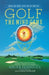 Golf: The Mind Game by Marlin M. MacKenzie
