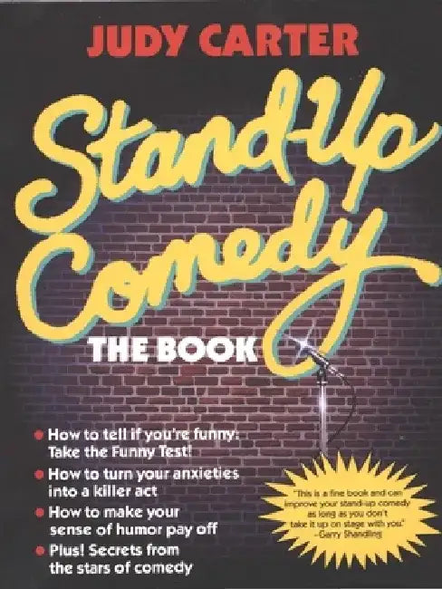 Stand-Up Comedy: The Book by Judy Carter