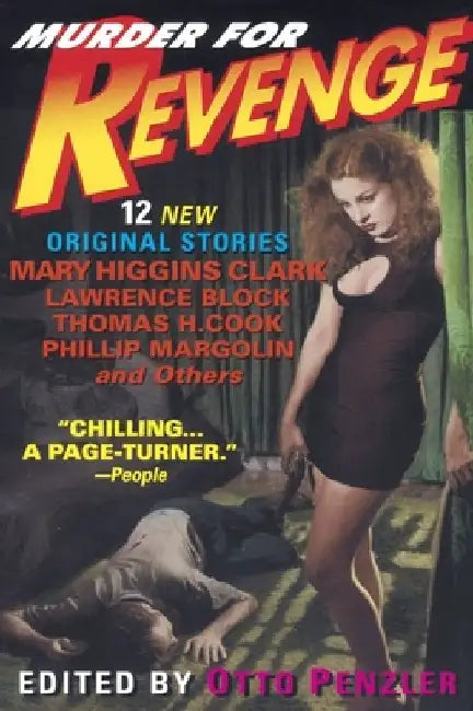 Murder for Revenge: 12 New Original Stories by Otto Penzler