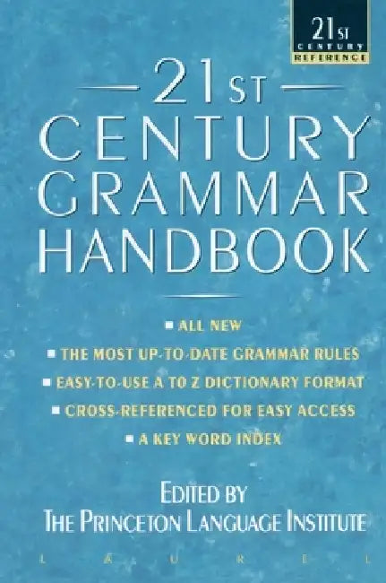 21st Century Grammar Handbook by Barbara Ann Kipfer