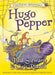 Hugo Pepper by Paul Stewart