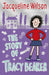 The Story of Tracy Beaker by Jacqueline Wilson