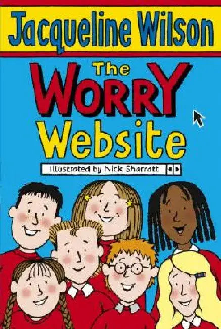 The Worry Website by Jacqueline Wilson