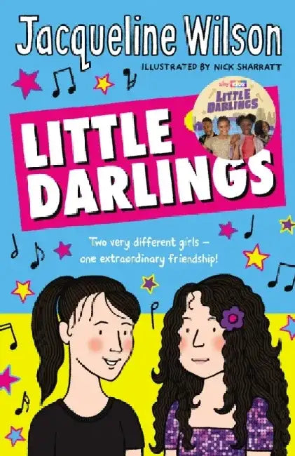 Little Darlings: Two Very Different Girls - One Extraordinary Friendship! by Jacqueline Wilson